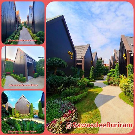 Sawasdee​ Buriram​ Resort Экстерьер фото